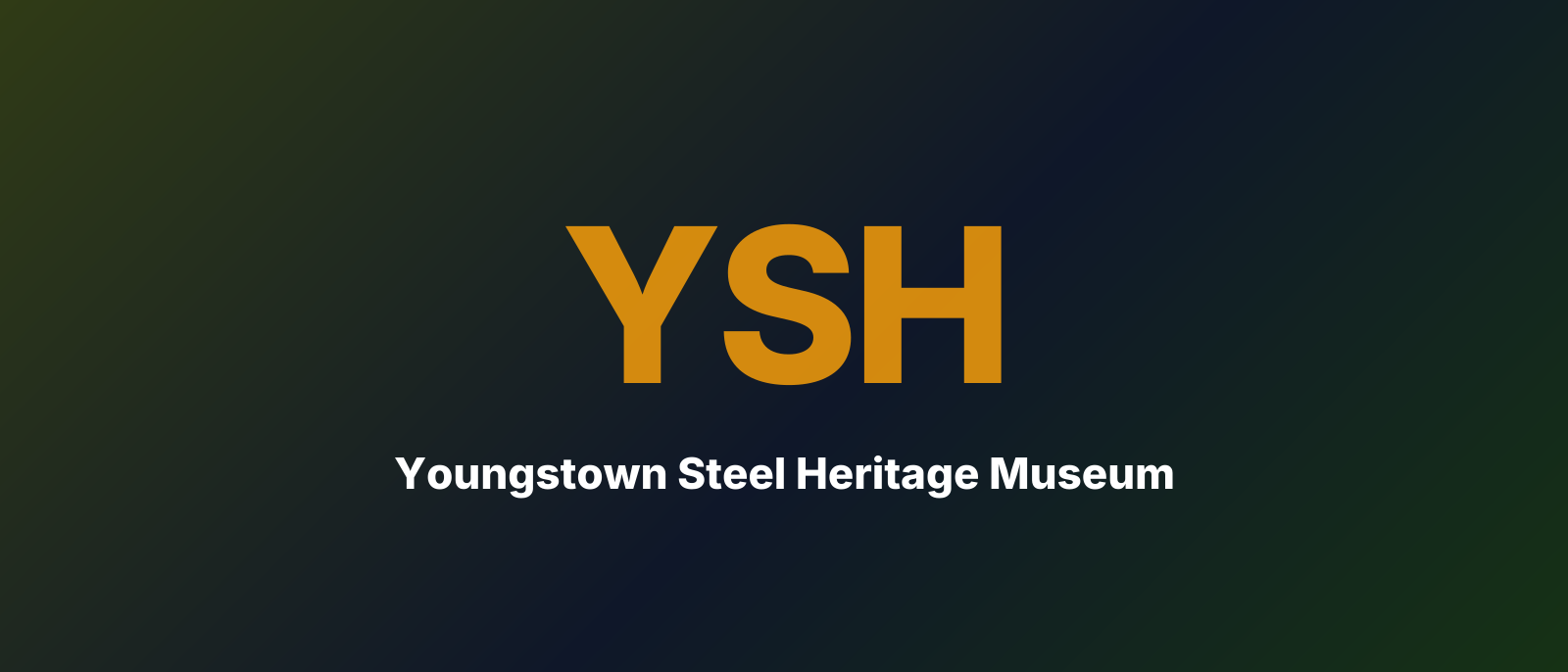 Youngstown Steel Heritage Museum